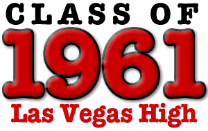 Welcome to the Las Vegas High School Class of 1961